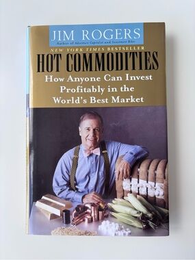 Jim Rogers Book - Hot Commodities - Hardcover